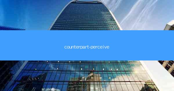 counterpart-perceive