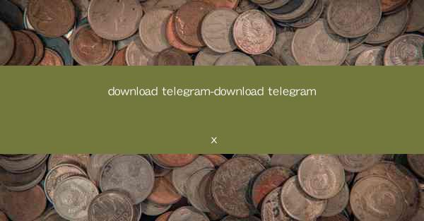 download telegram-download telegram x
